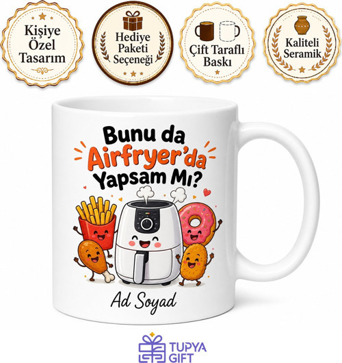 Airfryer Aşığı Yazılı Komik Baskılı Kupa Bardak Esprili Mutfak Hediye
