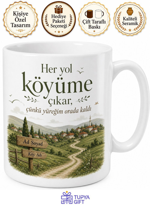 Köyümün Adı Yazılı Kupa Bardak - Köy Temalı Özel Tasarım Hediye