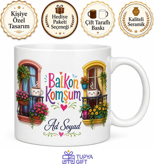 İsme Özel Balkon Komşum Yazılı Komik Kupa Bardak Esprili Hediye