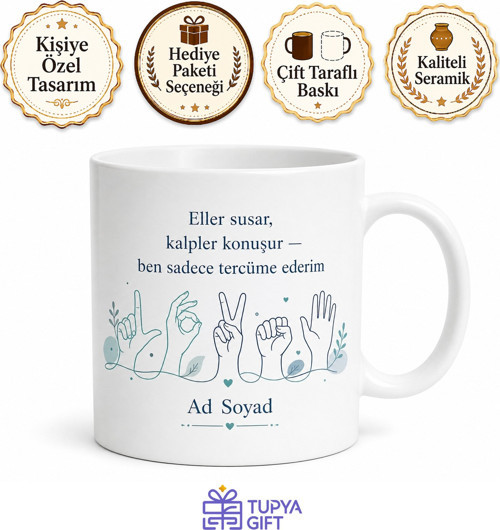 Sağır ve Dilsizler Çevirmeni İşaret Dili Ellerin Sesi İletişim Kupa Hediye Bardak