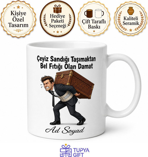 Çeyiz Sandığı Taşımaktan Bel Fıtığı Olan Damat Esprili Kupa Bardak Hediye