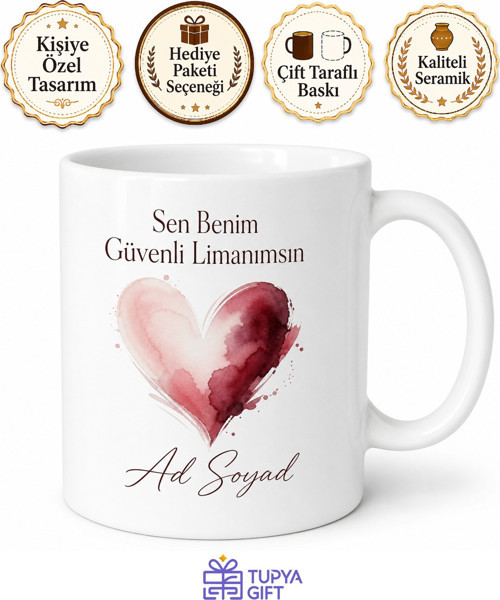 İsme Özel Güvenli Limanım Yazılı Kupa Bardak Hediye Özel Tasarım