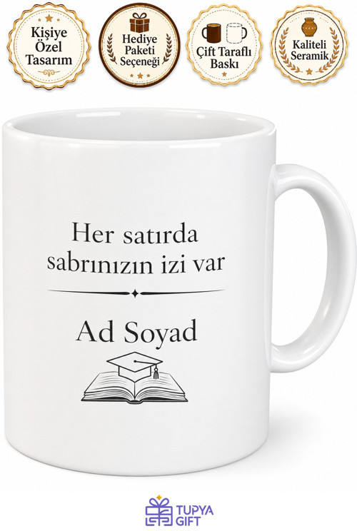 Tez Hocasına Sabrı İçin Teşekkür Eden Yüksek Lisans Kupa Bardak Hediye