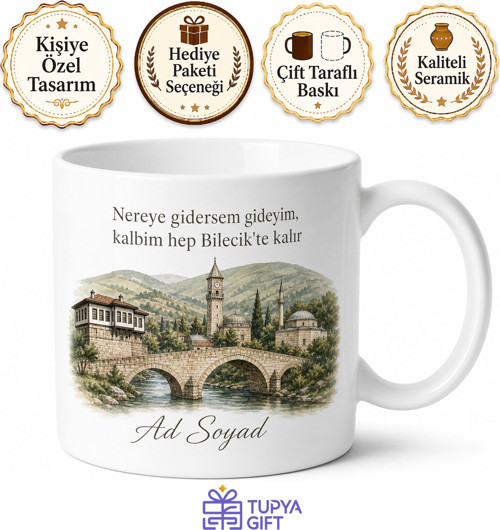 Bilecik Memleket Sevdalısına Kupa Bardak Hediye Özel Tasarım Baskılı Kupa