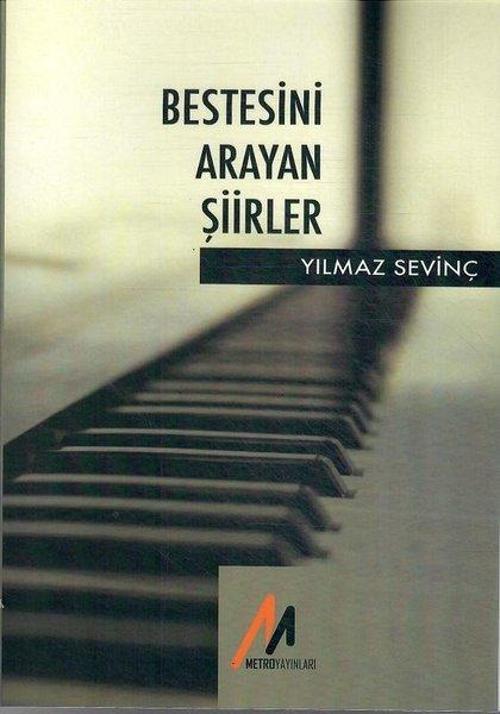 Bestesini Arayan Şiirler