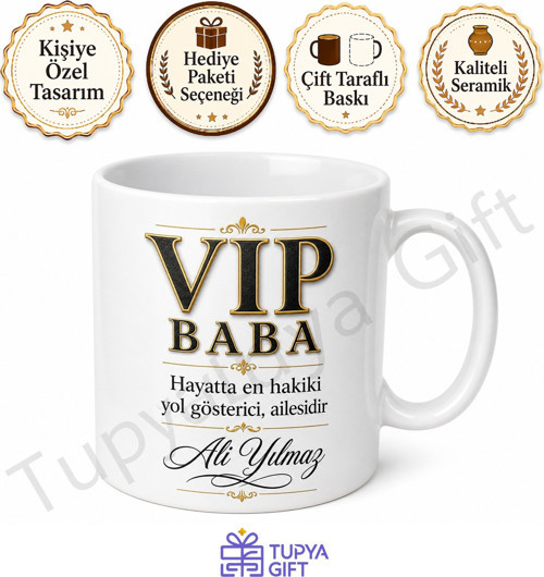 VIP Baba Yazılı Özel Kupa Bardak Babalar Günü Hediyesi Baskılı Kupa