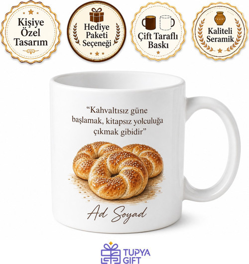 Açma Poğaça Temalı Baskılı Kupa Bardak Kahvaltı Hediye Porselen Mug