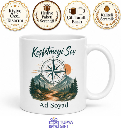 Keşfetmeyi Sev Yazılı Baskılı Kupa Bardak Hediye Porselen Mug