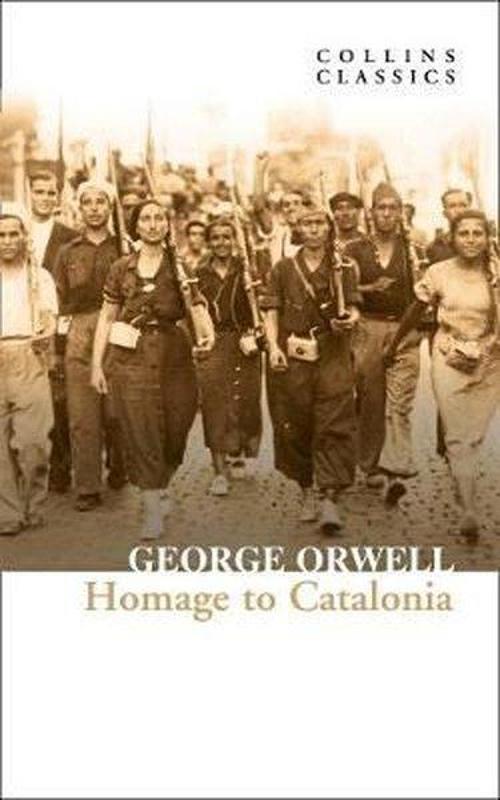 Homage to Catalonia - Collins Classics