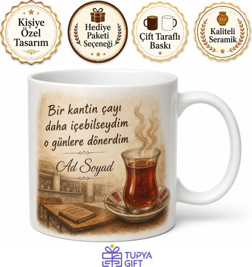 Kantin Çayı Özlemi Yazılı Nostaljik Baskılı Kupa Bardak Hediye