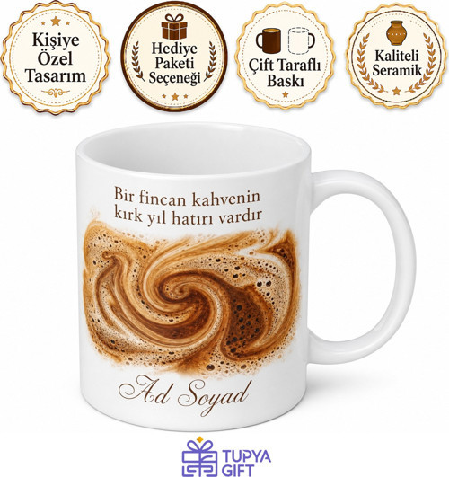 Türk Kahvesi Köpüğü Temalı Baskılı Kupa Bardak Kahve Severlere Hediye