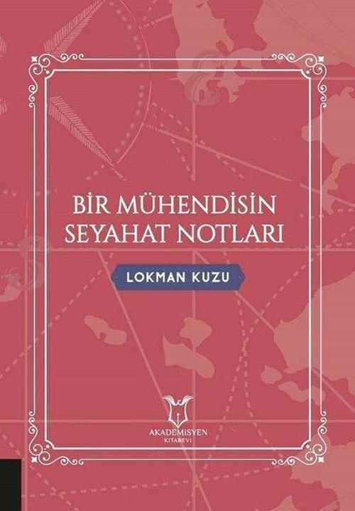 Bir Mühendisin Seyahat Notları