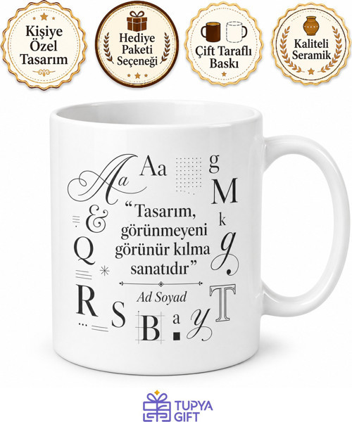 İsimli Font Temalı Grafiker Kupası Özel Tasarım Baskılı Kupa Bardak Hediye