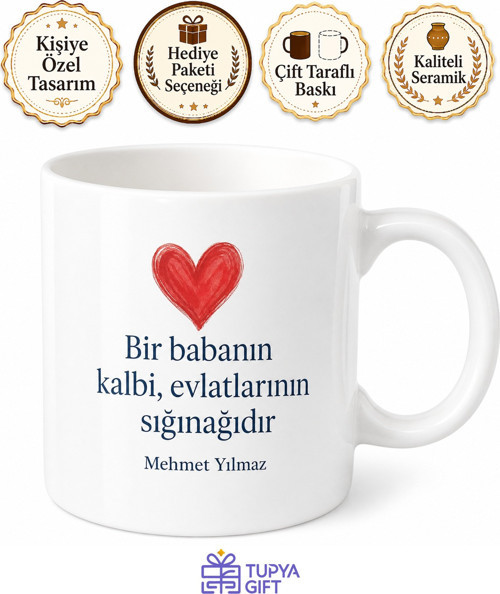 Baba Kalbi Yazılı Sevgi Temalı Kupa Bardak Babalar Günü Hediyesi Porselen