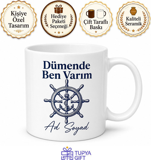 İsme Özel Dümende Ben Varım Yazılı Kupa Bardak Hediye Özel Tasarım