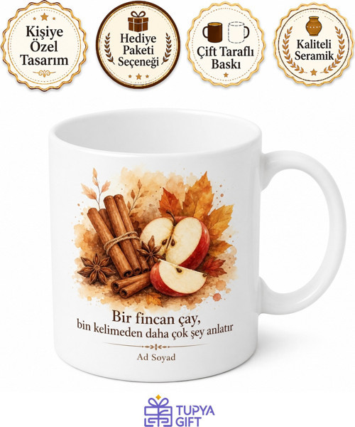 Tarçınlı Elma Çayı Temalı Baskılı Kupa Bardak Hediye Özel Tasarım Porselen Mug