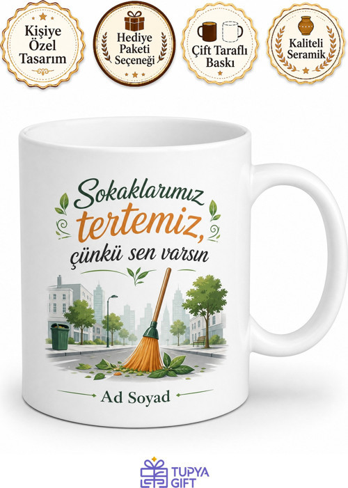 Belediye Temizlik İşçisine Hediye Sokaklarımız Tertemiz Gizli Kahraman Kupa Bardak
