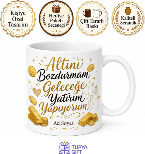 Altın Bozduran Yeni Geline Gelecek Yatırımı Birikim Kupası Hediye Bardak