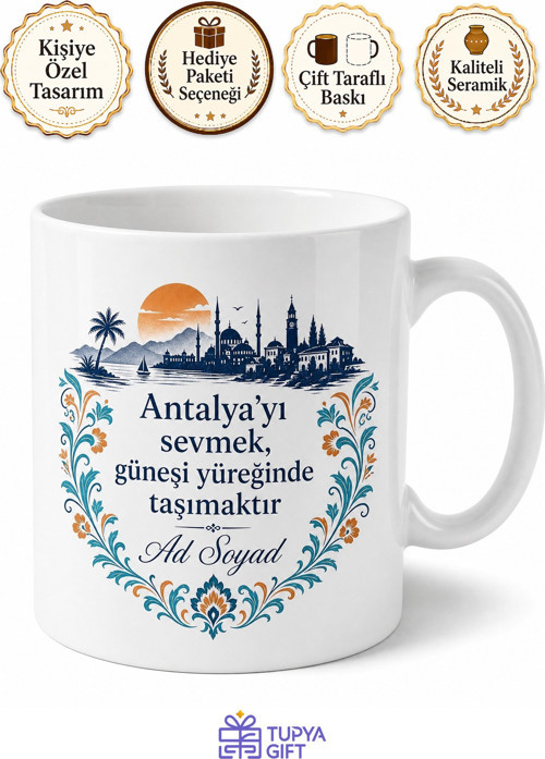 Antalyalı Hemşehriye Özel İsimli Baskılı Kupa Bardak Antalya Hediye
