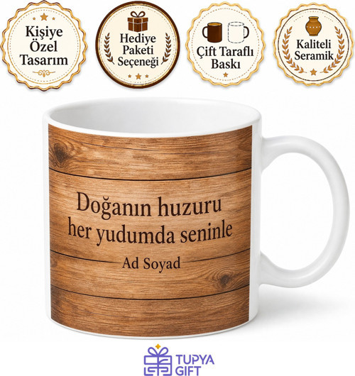 Ahşap Doku Efektli Özel Tasarım Baskılı Kupa Bardak Hediye