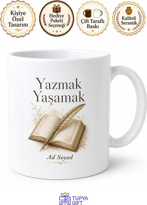 Yazmak Yaşamak Yazılı Baskılı Kupa Bardak Hediye Yazarlar İçin Özel Tasarım