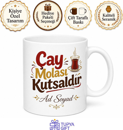 Çay Molası Kutsal Yazılı Komik Baskılı Kupa Bardak Esprili Hediye