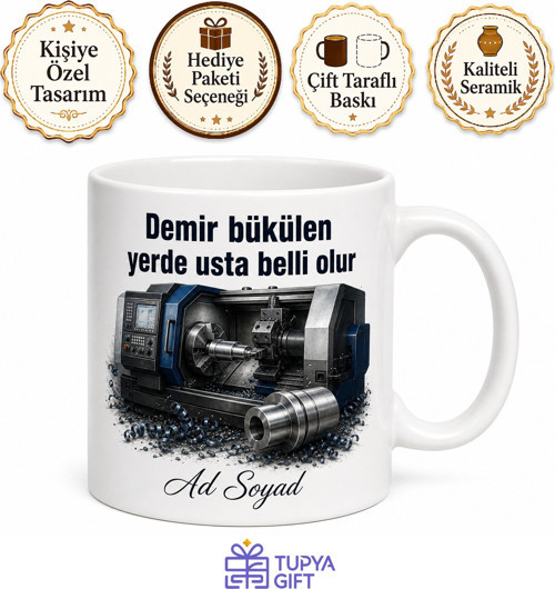 Tornacıya Hediye Ustalık Talaş Kaldırma Milimetrik Parça Üretimi Baskılı Kupa Bardak