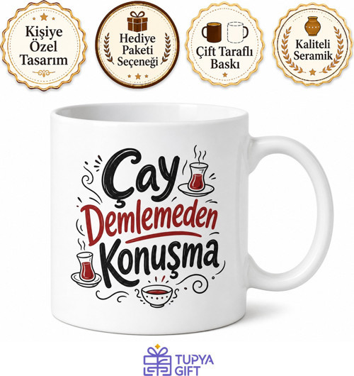Çay Demlemeden Konuşma Yazılı Komik Kupa Bardak Esprili Hediye