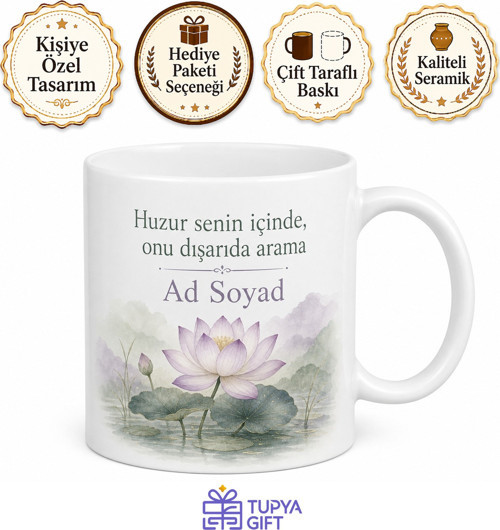İsme Özel İçsel Huzur Yazılı Kupa Bardak Hediye Özel Tasarım Porselen Mug