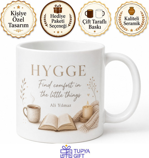 Hygge Yazılı Rahatlık İngilizce Kupa Bardak Özel Tasarım Hediye Mug