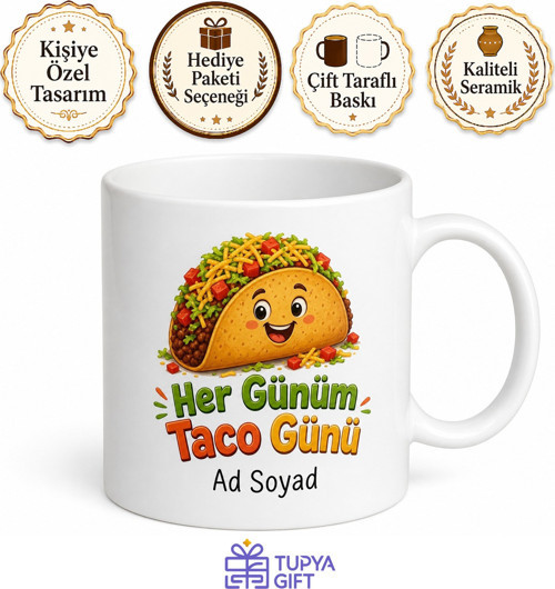 Taco Temalı Baskılı Kupa Bardak Komik Hediye Porselen Mug Taco Severler