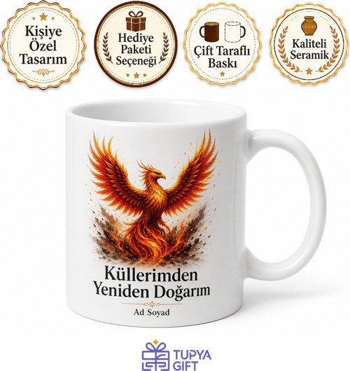 Küllerimden Yeniden Doğarım Anka Kuşu Temalı Özgüven Kupası Hediye Bardak