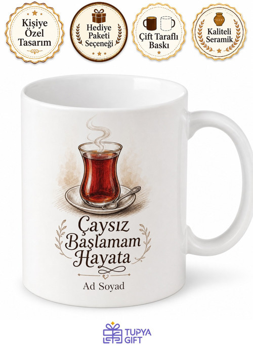 Çay Delisi Sohbet Kupası Çaysız Başlayamayanlar İnce Belli Gelenek Hediye Kupa Bardak