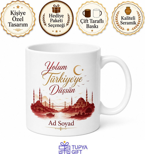 Gurbetçiye Hediye İsimli Yolum Türkiyeye Düşsün Baskılı Porselen Kupa Bardak