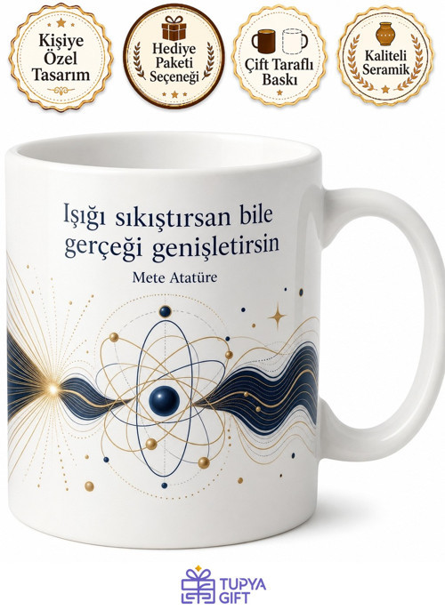 Mete Atatüre Kuantum Işığı Gurbetteki Türk Bilim İnsanı Kupa Bardak Hediye
