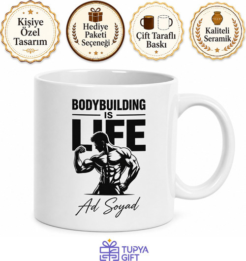 Bodybuilding Is Life Vücut Geliştirme Hayattır İngilizce Baskılı Kupa Bardak Hediye