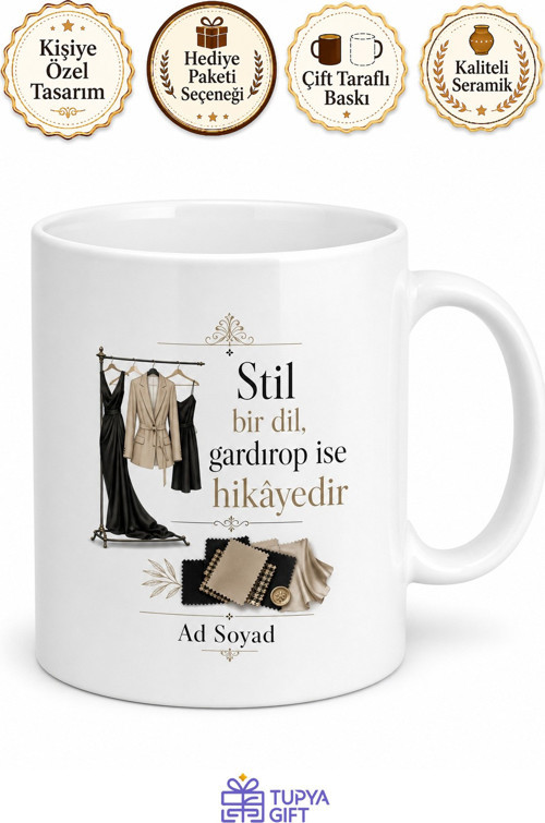 Gardırop Stilisti Ünlülerin Giyim Danışmanı Çay Kupası Hediye Bardak