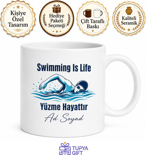 Swimming Is Life Baskılı Yüzme Hayattır Kupa Bardak Yüzücüye Hediye