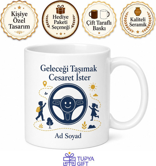 Okul Servisi Şoförü Geleceği Taşıyan Güvenilir Şoför Kahve Kupası Hediye