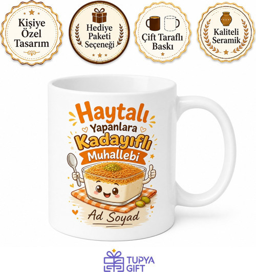 Haytalı Yapanlara Kadayıflı Muhallebi Kupa Bardak Komik Hediye Esprili Mug