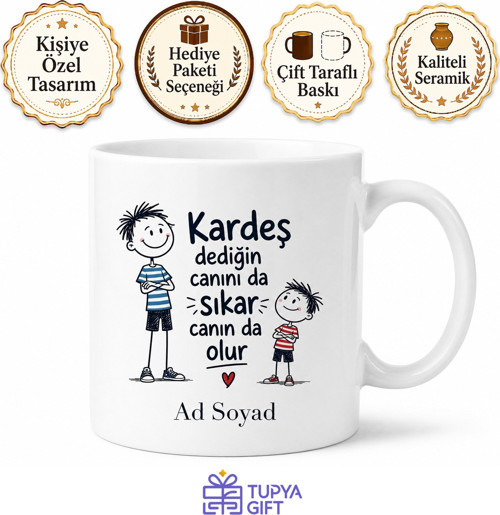 Kardeşe Özel Esprili Kupa Bardak - Komik Hediye Kardeş Kupası