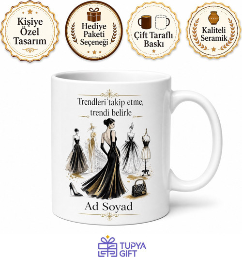Moda Yönetimi Okuyanlara Trend Belirleyici Podyum Rüzgarı Kupa Hediye Bardak