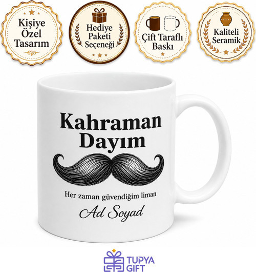 Kahraman Dayım Yazılı Esprili Bıyık Çizimli Seramik Kupa Bardak Hediye