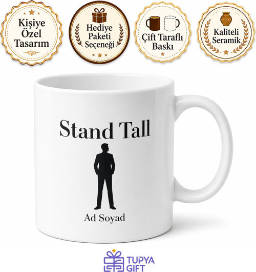 Stand Tall Baskılı Dik Dur İngilizce Motivasyon Kahve Kupası Hediye Bardak