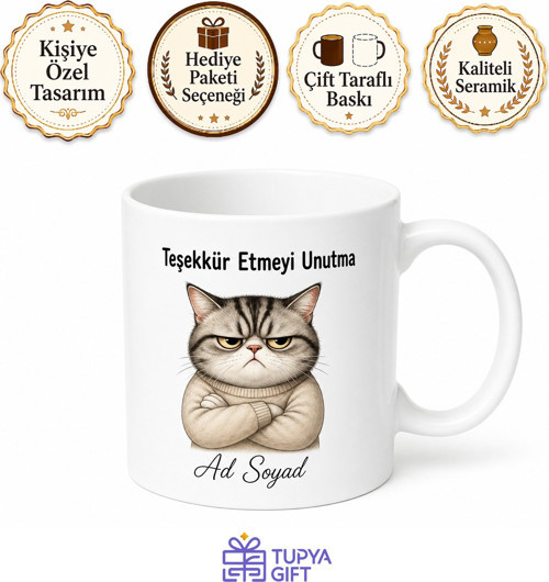 Nankör Kedi Esprili Kupa Teşekkür Etmeyi Unutanlara Hediye Bardak