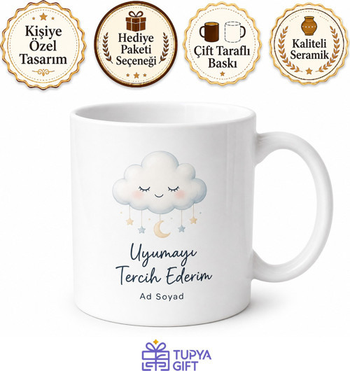 Uyumayı Tercih Ederim Kupa Bardak Hediye