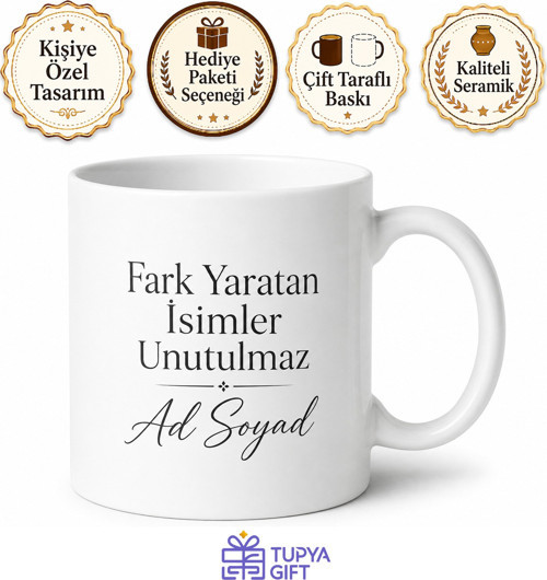 İsme Özel Fark Yaratan Yazılı Kupa Bardak Kişiye Özel Hediye