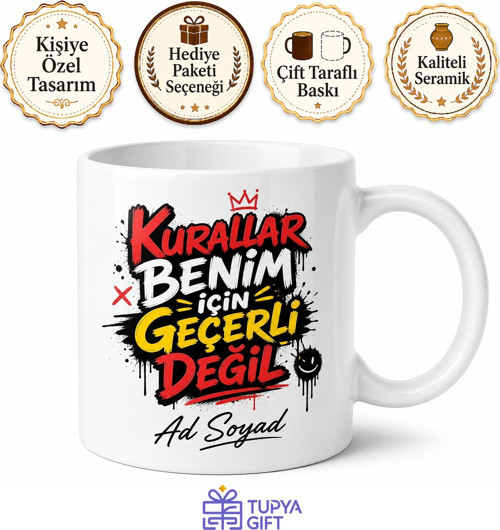 İsme Özel İsyankar Yazılı Komik Kupa Bardak Esprili Hediye