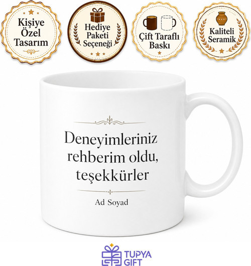 Staj Yöneticime Deneyim Kattınız Hediye Kupa Bardak Özel Tasarım
