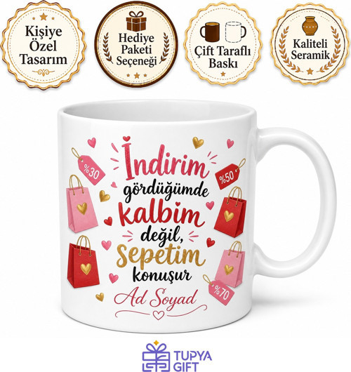 Alışveriş Kolik Kadın Kupası İndirim Temalı Hediye Bardak Baskılı Kupa